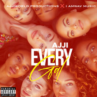 Every Gal - AJJI