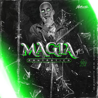 Magia Fantástica - DJ LUKINHA DA ZO1 & MC Gw & MC Guto VGS & MC ZANQUETTA