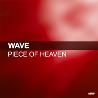 Piece Of Heaven - Wave & Flip