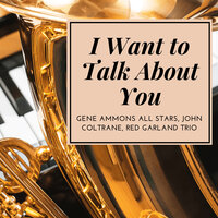 Good Bait - John Coltrane & Red Garland Trio & The Prestige All Stars
