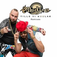 Tills vi koolar - Medina