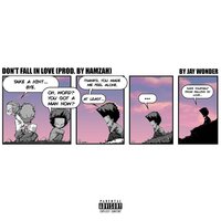 don't fall in love - Jay Wonder