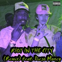 Riot in the City - tripnotix & Diego Money & Mason Flynt
