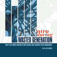 Mooncake - Wasted Generation & Iacopo Teolis & Vittorio Solimene & Cesare Mangiocavallo & Giulio Scianatico & Gabriel Marciano