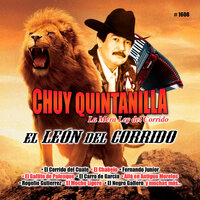 Rogelio Gutierrez - Chuy Quintanilla