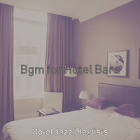 Majestic Lobby Lounges - Hotel Jazz Playlists