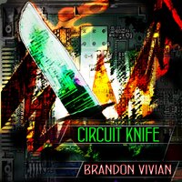 Circuit Breaker - Brandon A. Vivian