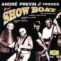 Kern: Why Do I Love You - Андре Превин & Mundell Lowe & Ray Brown & Grady Tate