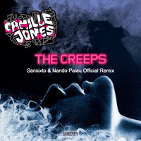 The Creeps - Camille Jones & Sansixto & Nando Palau