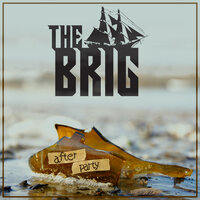 After Party - The Brig