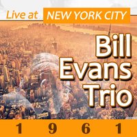 How Deep Is the Ocean? - Bill Evans Trio
