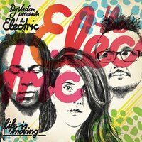 Sometimes - DJ Vadim & The Electric