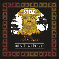 Still... - Micall Parknsun