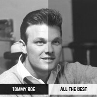 What makes the blues (want to pick on me) - Tommy Roe