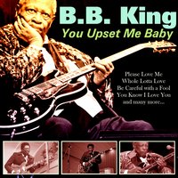 When My Heart Beats Like a Hammer - B.B. King