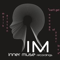 Can't Get Enough of Your Love - Malik Alston