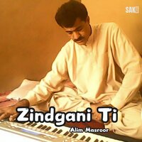 Zinde Zindas - Alim Masroor