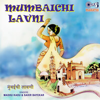 Mumbaichi Lavni -2 - Madhu Kadu & Sahir Bayekar