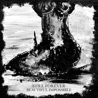 I'd Miss The Stars - Still Forever & St Lucifer