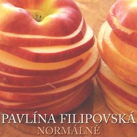 Normálně - Pavlína Filipovská
