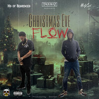 Christmas Eve Flow - HD & KhalyGud
