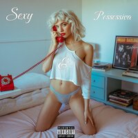 Sexy & Possessiva - Drama