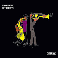 Let's groove - DJ Micky Da Funk