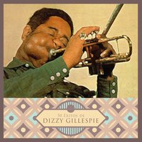 Hallelujah - Dizzy Gillespie