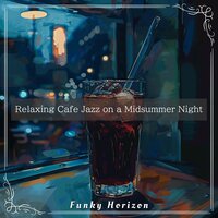 Whispering Coffee Nights - Funky Horizon