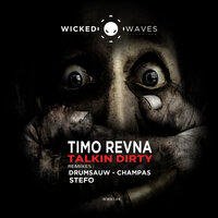 Talkin Dirty - Timo Revna & Champas