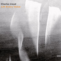 Amazing Grace - Charles Lloyd