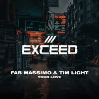 Your Love - Fab Massimo & Tim Light