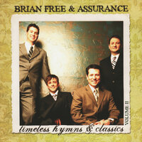 Just A Little Talk With Jesus - Brian Free & Assurance
