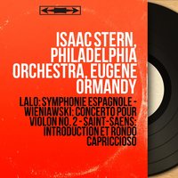 Symphonie espagnole in D Minor, Op. 21: V. Rondo - Isaac Stern