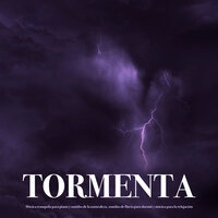 Sonidos de tormenta - Ayuda para dormir - Musica Relajante Para Dormir & Sueño Profundo Club & Musica relajante