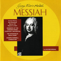 Messiah, HWV 56 (Arr. A. Ohrwall), Pt. 2: Unto Which of the Angels Said He at Any Time - Martyn Hill & Георг Фридрих Гендель