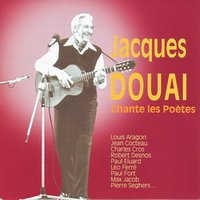 Les oiseaux et les reves - Jacques Douai