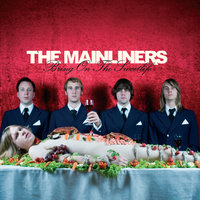 The Lonely One - The Mainliners