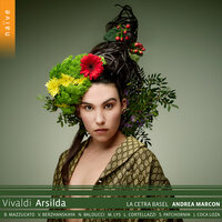 Arsilda, RV 700, Act III Scene 12: Coro. D'Imeneo la bella face (La corte reale) - Andrea Marcon & La Cetra Barockorchester Basel & Антонио Вивальди