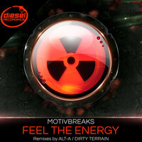 Feel The Energy - MOTIVBREAKS & Alt-A