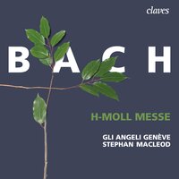 h-moll-Messe, BWV 232: IVb. Et in terra pax - Johann Sebastian Bach & Stephan Macleod