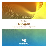 Oxygen - DJ Bird & Max Averbach