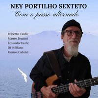 As Florestas - Ney Portilho Sexteto & María Rosario & Eduardo Taufic