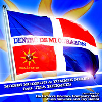 Dentro De Mi Corazon - Moises Modesto & Tommie Nibbs Feat Tha Heights & Moises Modesto & Tommie Nibbs