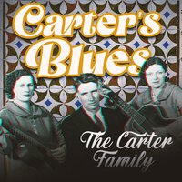 When the Roses Bloom in Dixieland - The Carter Family