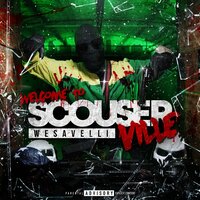 SCOUSERVILLE - Wesavelli & SMOKEYL8