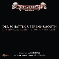 Der Schatten über Innsmouth - Teil 74 - Joachim Kerzel & H. P. Lovecraft & Bibliothek des Schreckens & H.P. Lovecraft
