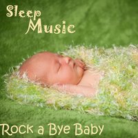 The Water Is Wide - Sleep Music For Babies