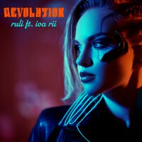 Revolution - Ruli & Iva Rii