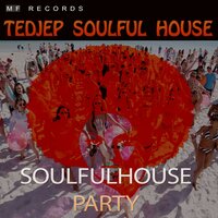 Come over Say Hi - Tedjep Soulful House